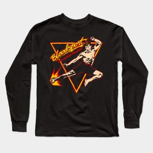 Bloodsport it's action packed Long Sleeve T-Shirt